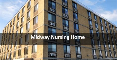 Midway nursing home. Midway Nursing Home - Skilled Nursing Facility in Maspeth, NY at 6995 Queens Midtown Expy - ☎ (718) 429-2200 - Book Appointments 