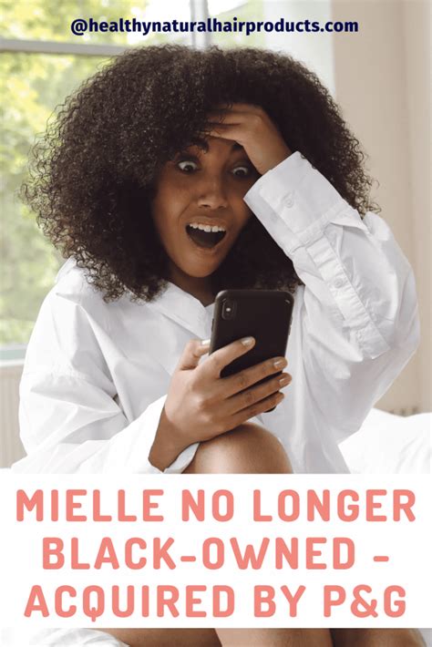 Mielle No Longer Black-Owned - Acquired by P&G