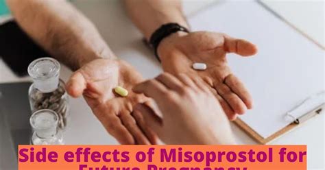 Mifepristone and misoprostol side effects in future pregnancy.  2 - 4 Followin...