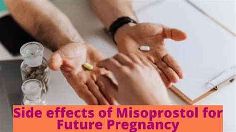 Mifepristone and misoprostol side effects in future pregnancy.  In ear...