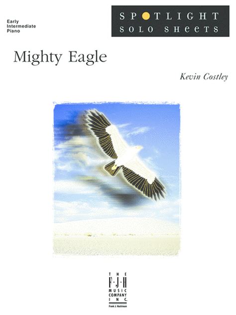 Mighty Eagle By Kevin Costley - Sheet Music Plus