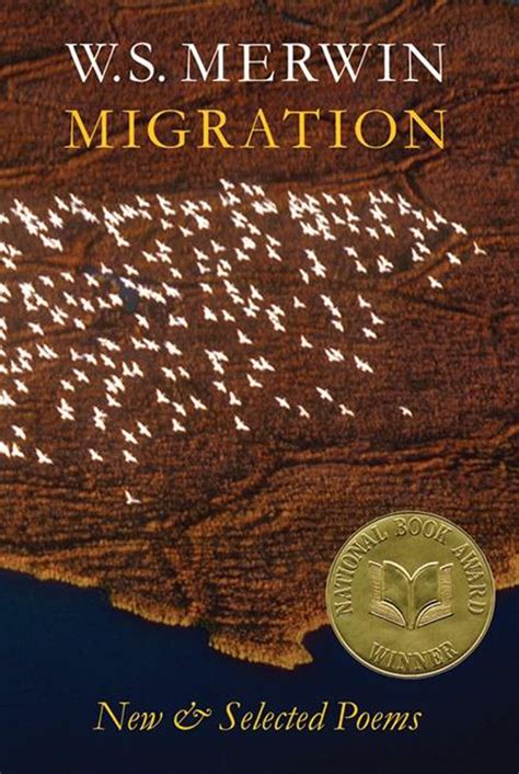 Full Download Migration New And Selected Poems By Ws Merwin