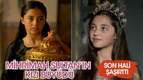 Mihrimah Sultan'ın Kızı Büyüdü! Son Hali Şaşırttı.