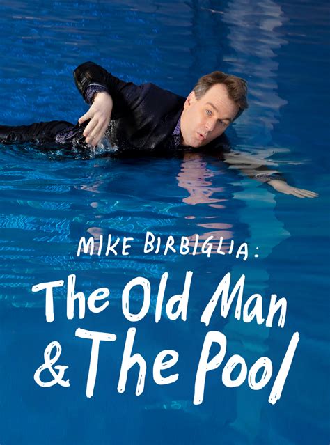 Mike birbiglia the old man and the pool. Comedian Mike Birbiglia dishes on his new Netflix Special "The Old Man and the Pool," and shares how the show was inspired by the challenge of making people laugh through the hardest moments in ... 