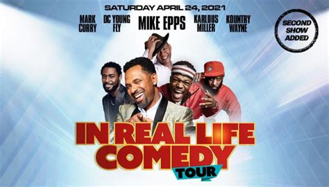 Mike epps and kountry wayne tour. In Real Life Comedy Tour will be held on Saturday, April 10, 2021, at the arena and will include performances with Mike Epps, Michael Blackson, DC Young Fly, Karlous Miller, and Kountry Wayne. Tickets for reduced capacity seating will go on sale to the general public Friday, February 19 at 10:00 a.m. at the KFC Yum! Center Box Office and online ... 