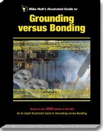 Mike holts illustrated guide to grounding versus bonding article 250 based on 2005 nec wanswer key. - A dictionary of the welsh language volume ii g llyys.