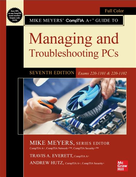 Mike meyers a guide to managing troubleshooting pcs 2 e. - Case 580 super m service manual.