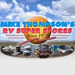 Since 1972 Mike Thompson's RV Superst