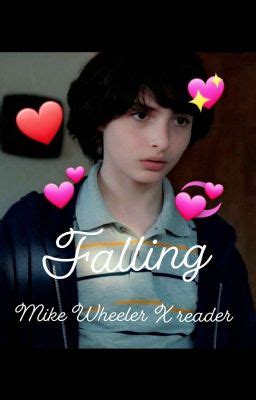 Mike wheeler x reader. Posts tagged with #mike wheeler x reader holy shit already??? what the fuck!...