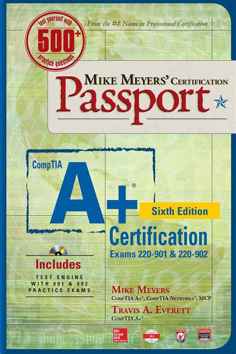 Full Download Mike Meyers Comptia A Certification Passport Sixth Edition Exams 220901  220902 Mike Meyers Certficiation Passport By Mike Meyers