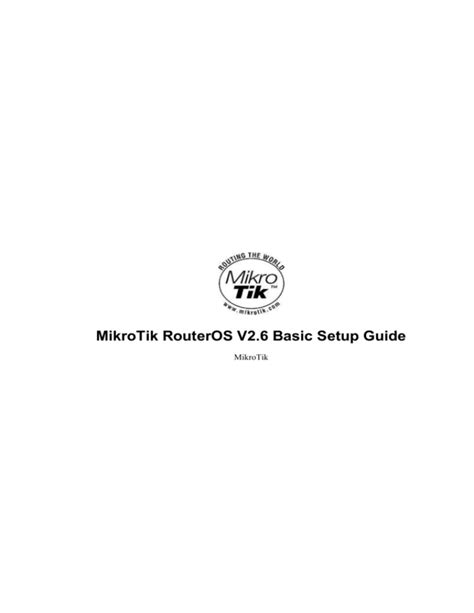 Mikrotik routeros v2 6 basic setup guide. - Catálogo de la exposición de orfebrería civil española.