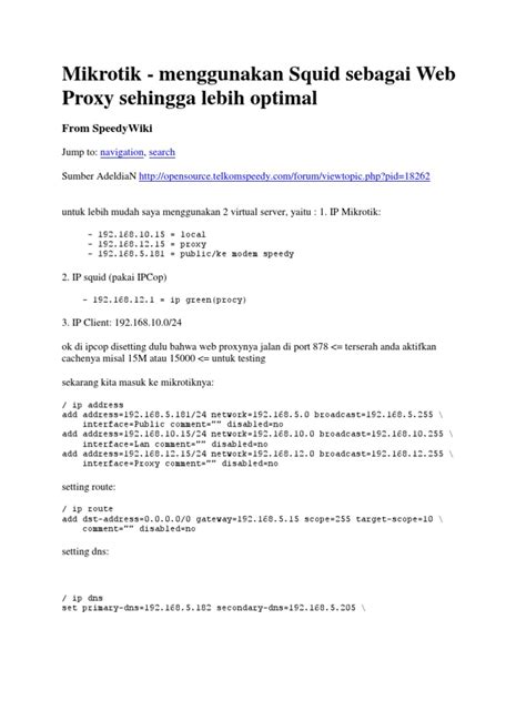 Mikrotik squid proxy.  It then provides configuration steps for Mikroti...