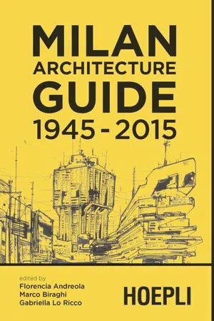 Milan architecture guide 1945 2015 by marco biraghi. - Kenmore front load washer user manual.
