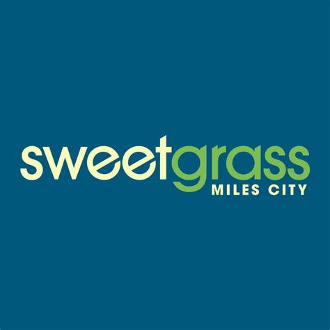 SweetGrass (Miles City) Miles City , Montana. 5.0 (1) 1561.4 miles away. Open until 6pm MT.. 
