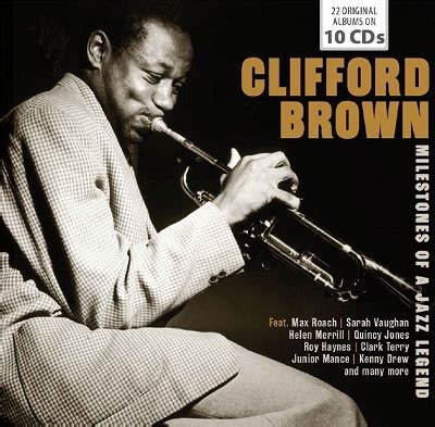 Milestones of a Jazz Legend - Clifford Brown, Vol. 6