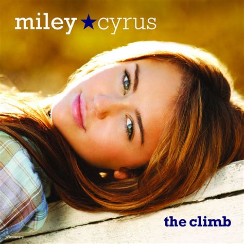 Miley cyrus the climb. Things To Know About Miley cyrus the climb. 