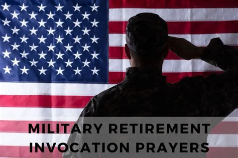 Military Retirement Invocation Prayer Examples