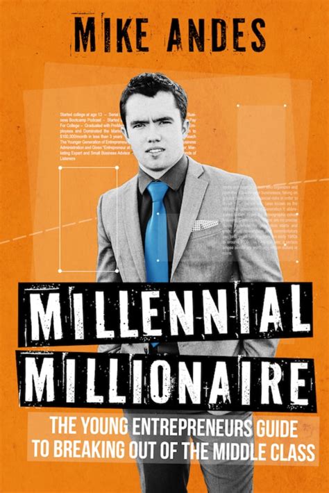 Millennial millionaire the young entrepreneurs guide to breaking out of the middle class. - Solutions manual for traffic engineering roess.