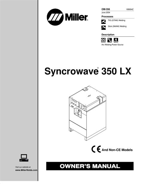 View online (56 pages) or download PDF (1 MB) Miller Syncrowave 350 LX Owner's manual • Syncrowave 350 LX Welding System PDF manual download and more Miller online manuals. 