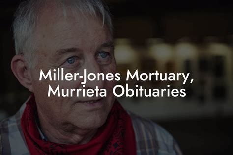 Miller-Jones Mortuary and Crematory Obituaries