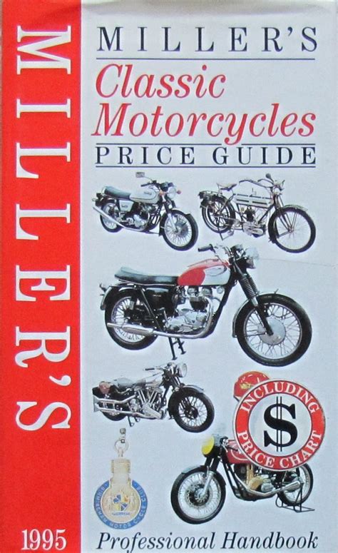 Millers classic motorcycles price guide 1995 volume ii 2 two. - María rita vargas, maría lucía celis.