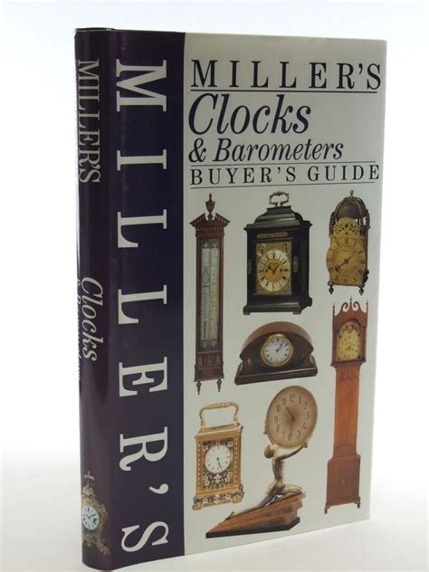 Millers clocks and barometers buyers guide. - Mp lab manual k a navas.