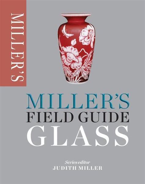 Millers field guide glass millers field guides. - The nurse practitioners guide to nutrition by lisa hark.