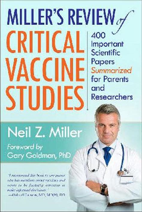 Read Online Millers Review Of Critical Vaccine Studies 400 Important Scientific Papers Summarized For Parents And Researchers By Neil Z Miller