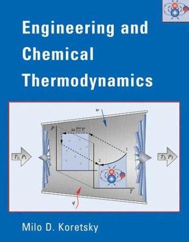 Milo koretsky engineering chemical thermodynamics study guide. - An executive s guide to reverse logistics how to find.