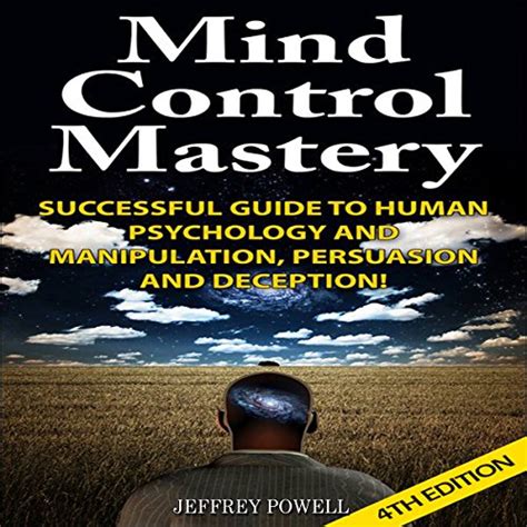 Mind control mastery successful guide to human psychology and manipulation persuasion and deception. - Manual do usuario da tv sony bravia 32.