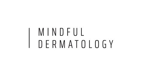 Mindful dermatology. Things To Know About Mindful dermatology. 