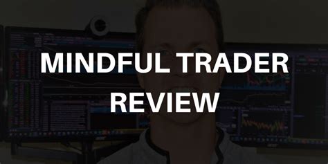 Mindful trader review. Things To Know About Mindful trader review. 