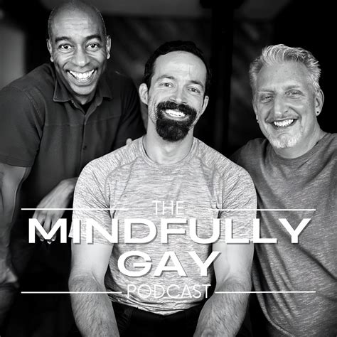 Mindfully Gay