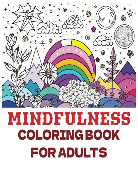 Mindfulness Adult Coloring Book