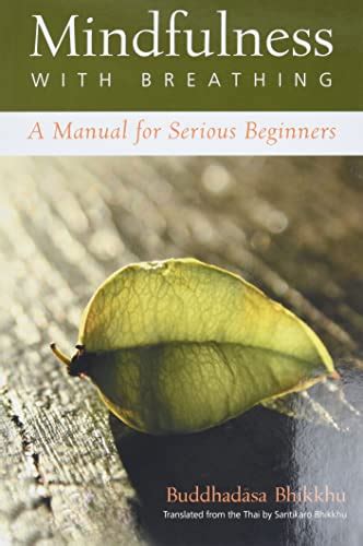 Mindfulness with breathing a manual for serious beginners. - 03 ford focus zx3 service manual.