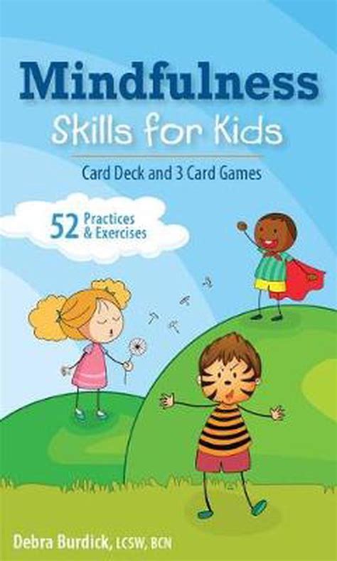 Download Mindfulness Skills For Kids Card Deck And 3 Card Games By Debra Burdick