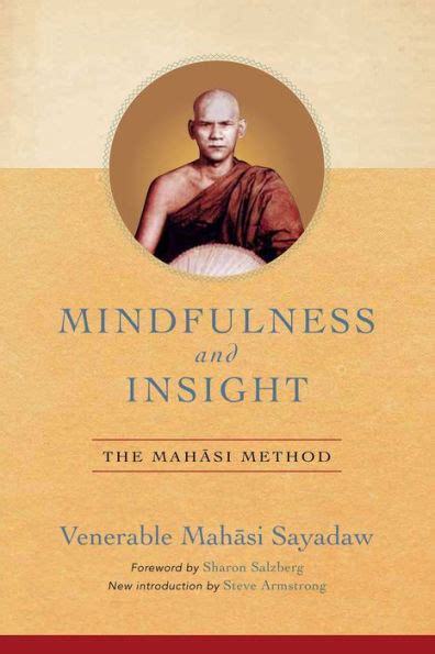 Read Online Mindfulness And Insight The Mahasi Method By Mahasi Sayadaw