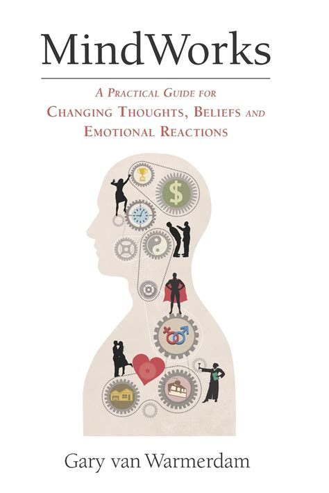 Mindworks a practical guide for changing thoughts beliefs and emotional reactions. - The national exam and self study guide for assisted living.