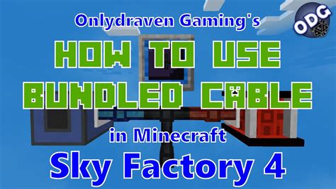 Minecraft - Sky Factory 4 - How to Make and Use Bundled Cables