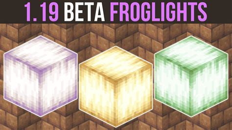 Minecraft 1.19 Froglights - Pearlescent, Verdant & Ochre