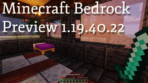 Minecraft Bedrock 1 19 40 22 beta patch notes Experimental features bug fixes and more