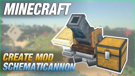 Minecraft Create Mod Schematic Cannon