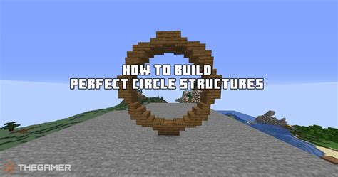 Minecraft How To Build Perfect Circle Structures