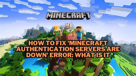 Minecraft How to fix Authentication Servers Are Down Error