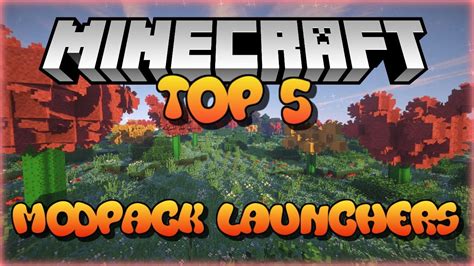 Minecraft Modpack Launchers