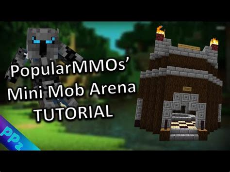 Minecraft Tutorial: How To Make PopularMMOs Mob Battles Arena