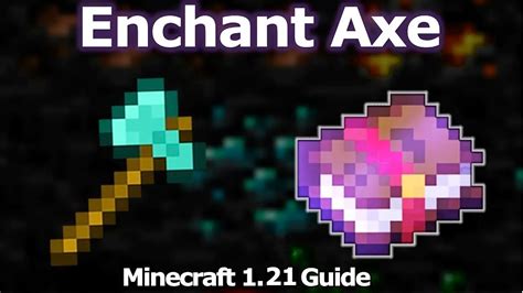 Minecraft axe enchants