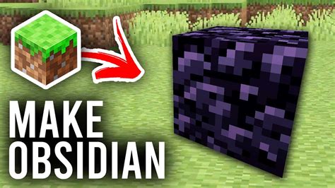 Minecraft how to create obsidian