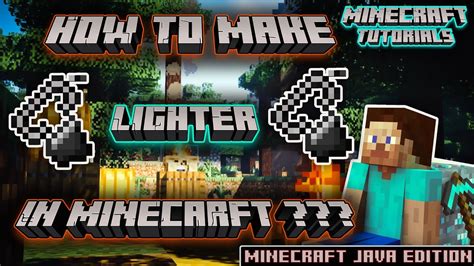 Minecraft how to make a lighter
