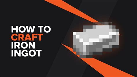 Minecraft how to make iron ingot
